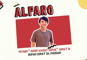 Alfaro, Pemain Jodoh Wasiat Bapak Sunat di Rumah Sunat dr. Mahdian